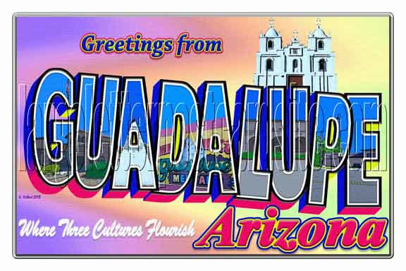 Greetings from Guadalupe, Arizona large letter postcard