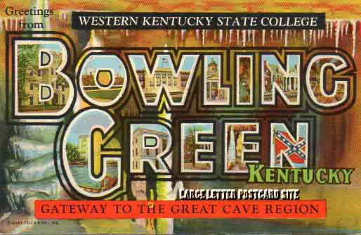 Curt Teich 1C588 Bowling Green Kentucky large letter postcard
