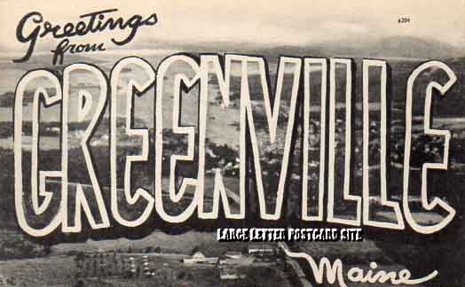 American Art 6204 Greenville Maine large letter postcard